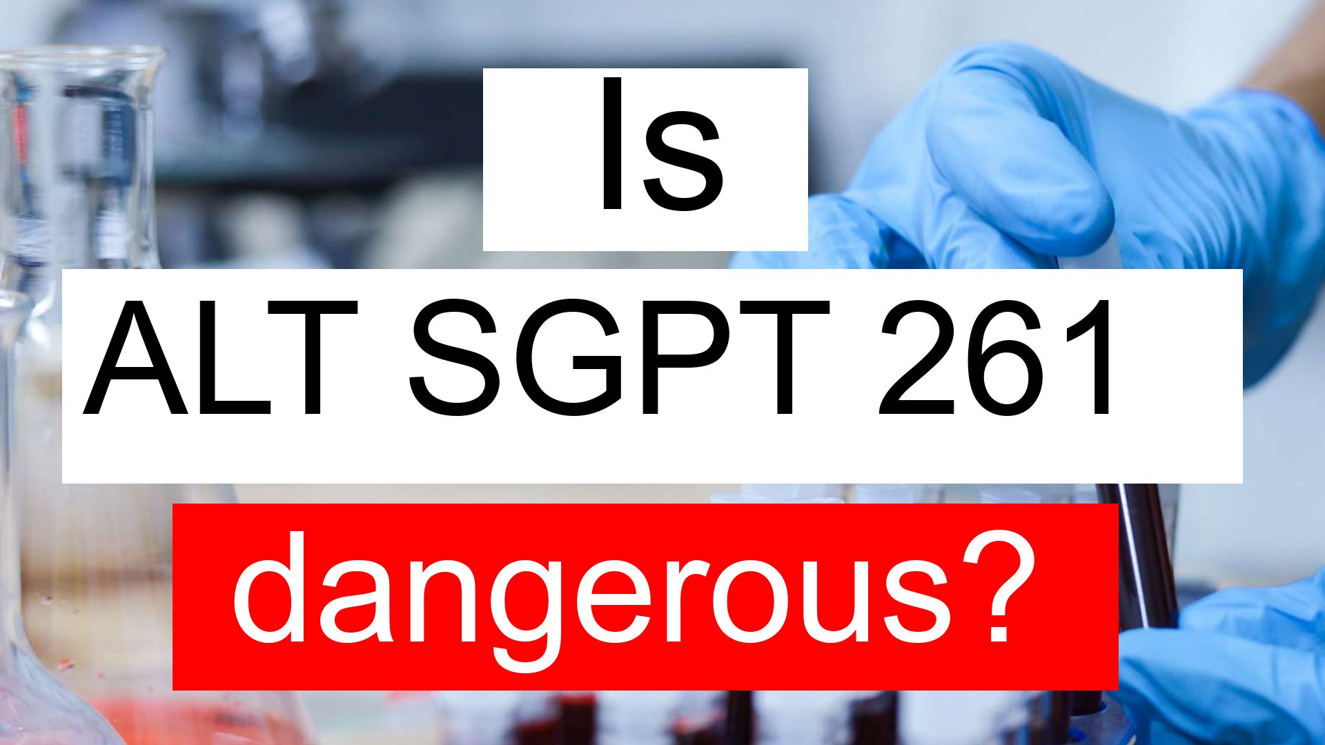 What Is Considered Dangerous Sgpt Level