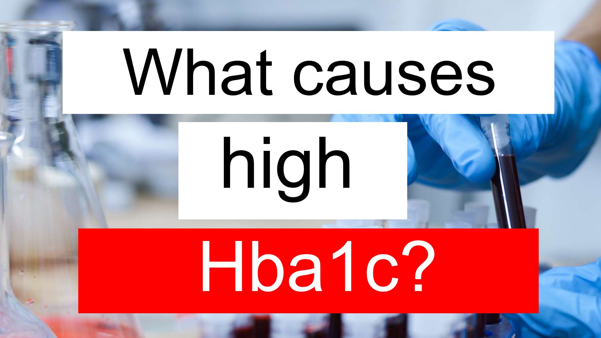 what-does-high-hba1c-and-globulin-mean-in-blood-test