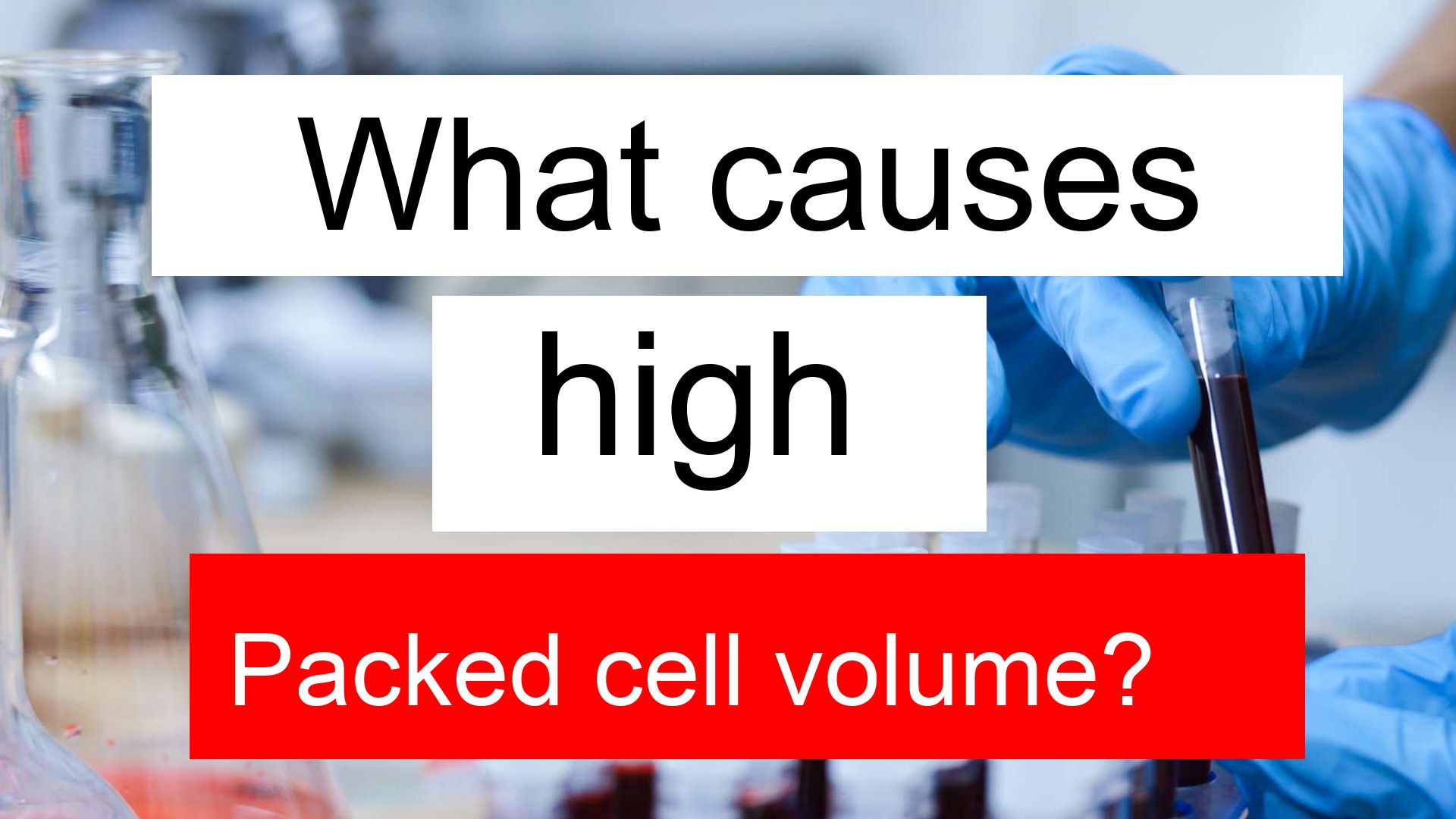 What Is Another Term For Packed Cell Volume