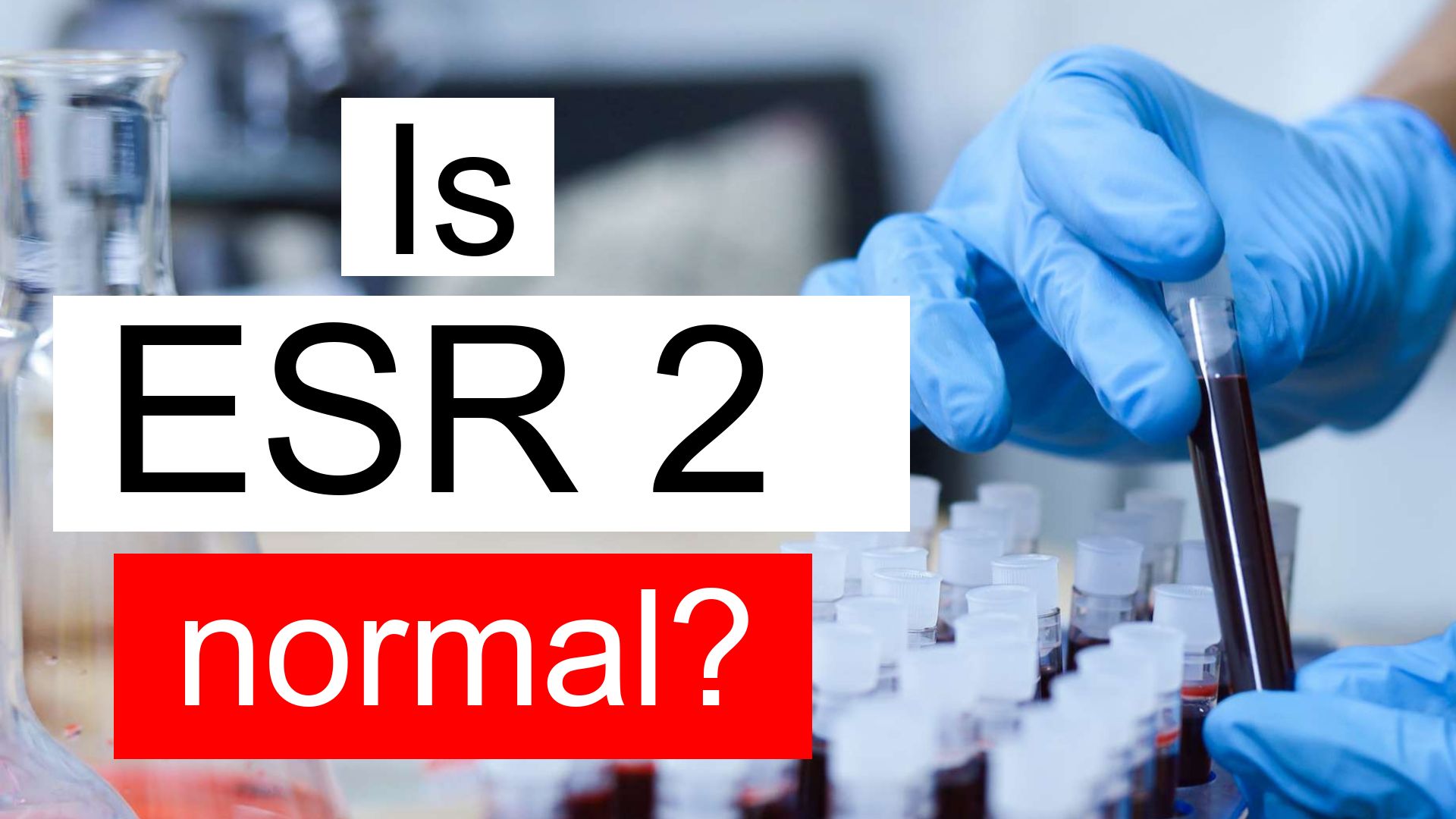 is-esr-2-normal-high-or-low-what-does-esr-level-2-mean