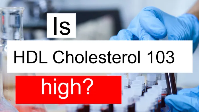 HDL cholesterol 103