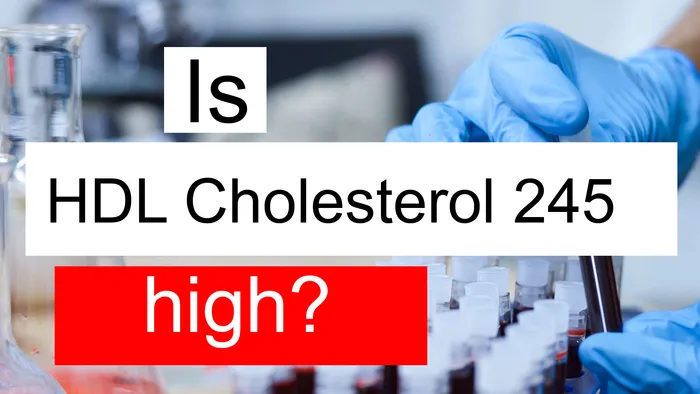 HDL cholesterol 245