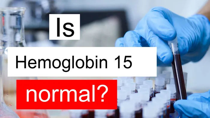 Hemoglobin 15