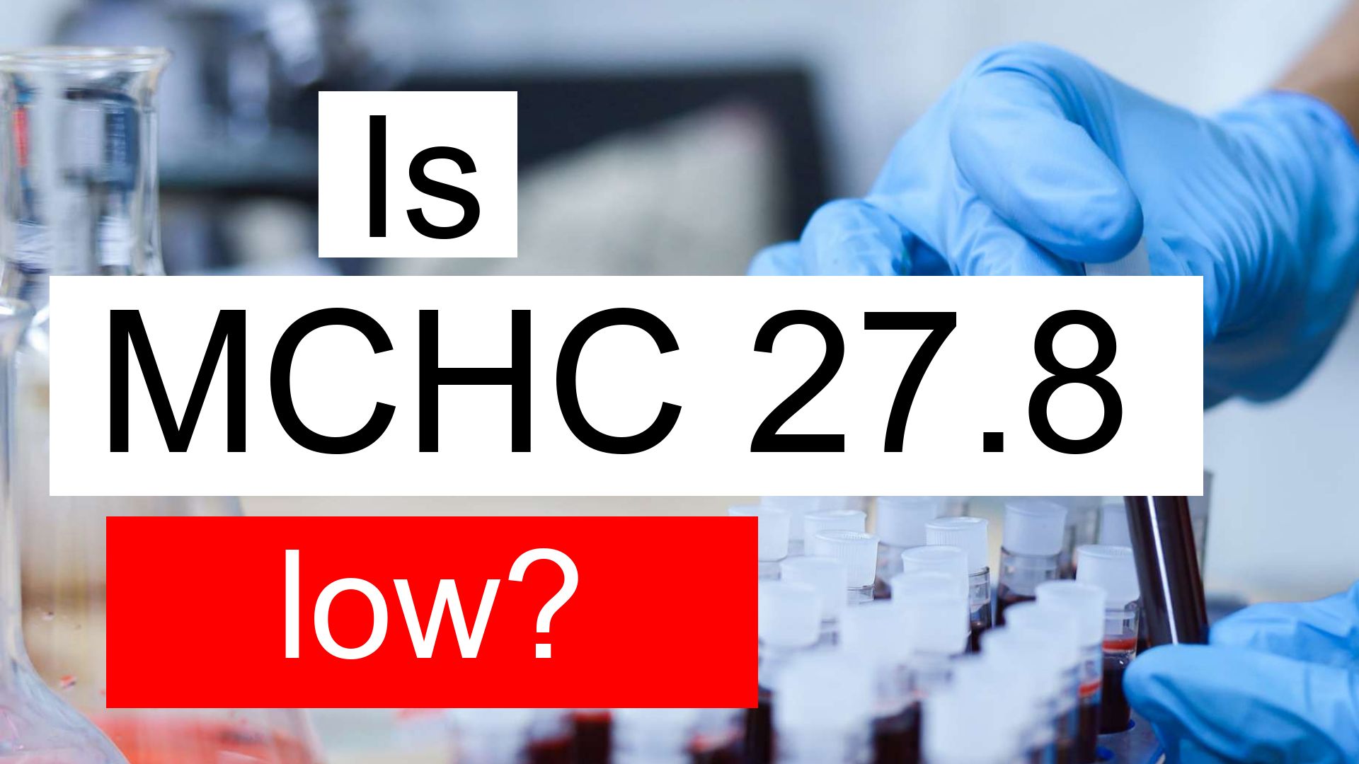 What Does Low Mchc Mean In Bloodwork