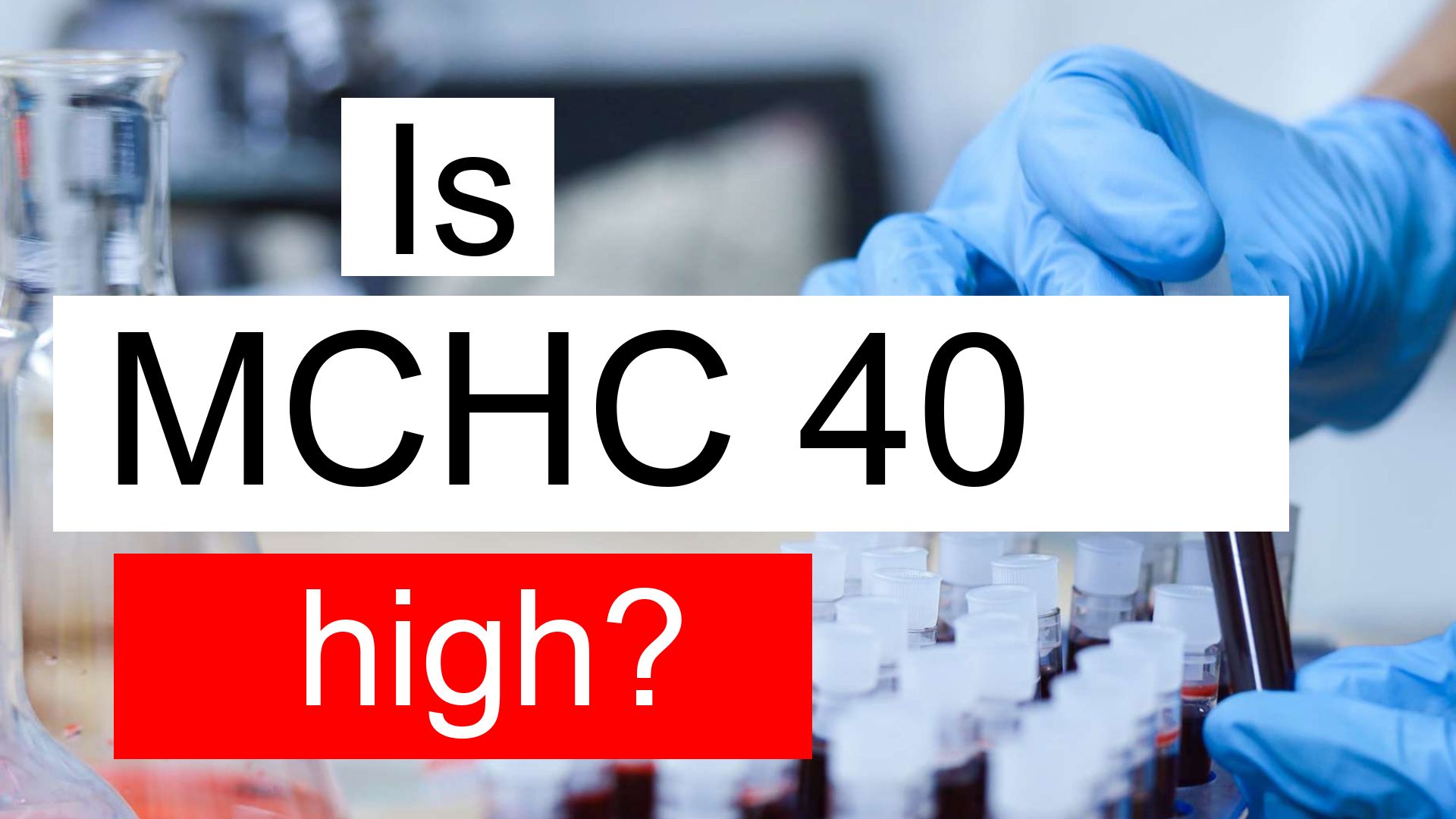 What Causes Your Mchc To Be High