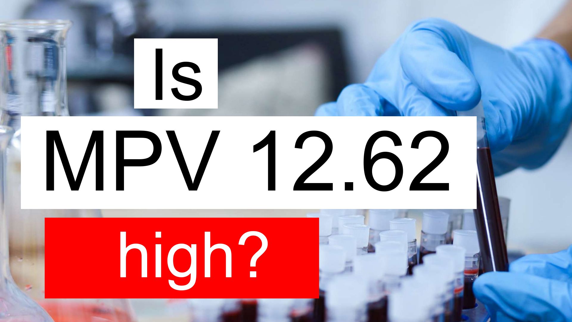 What Does A Slightly High Mpv Mean