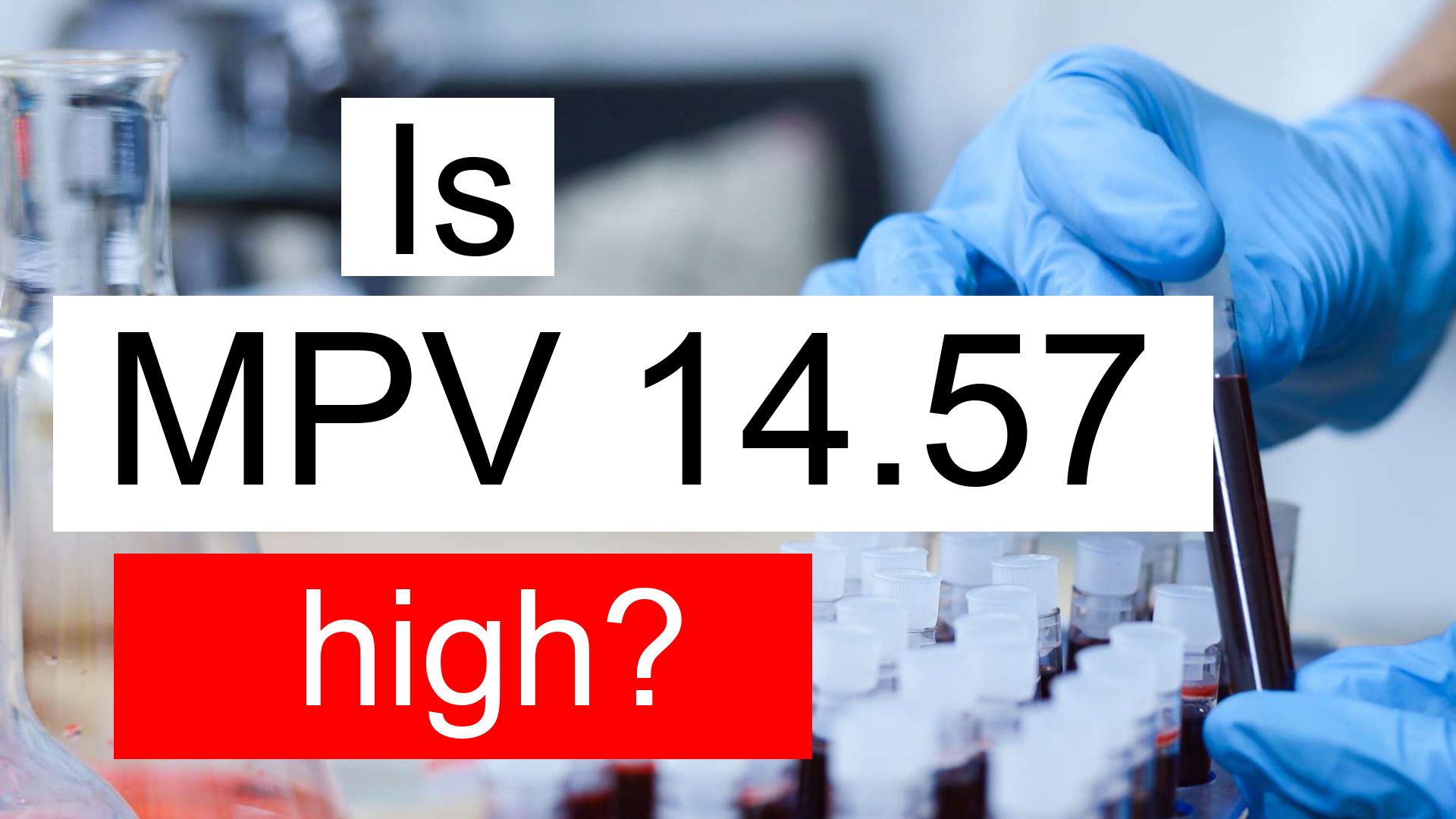 What Does Mpv Stand For In A Cbc Test