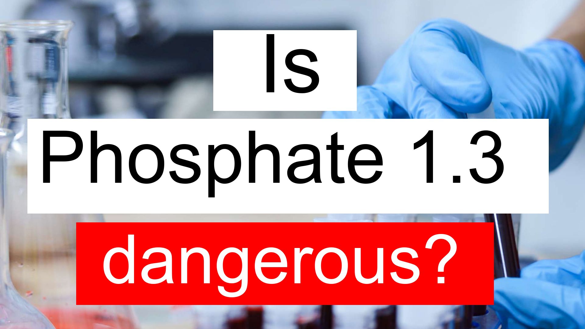 is-phosphate-1-3-low-normal-or-dangerous-what-does-phosphate-level-1