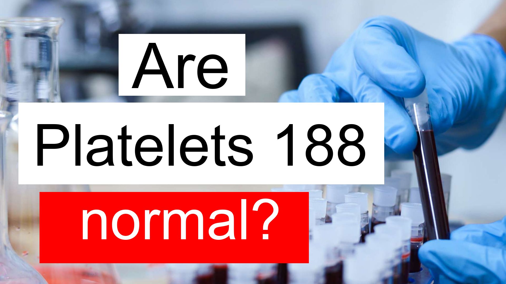 is-platelet-count-188-normal-high-or-low-what-does-platelet-count