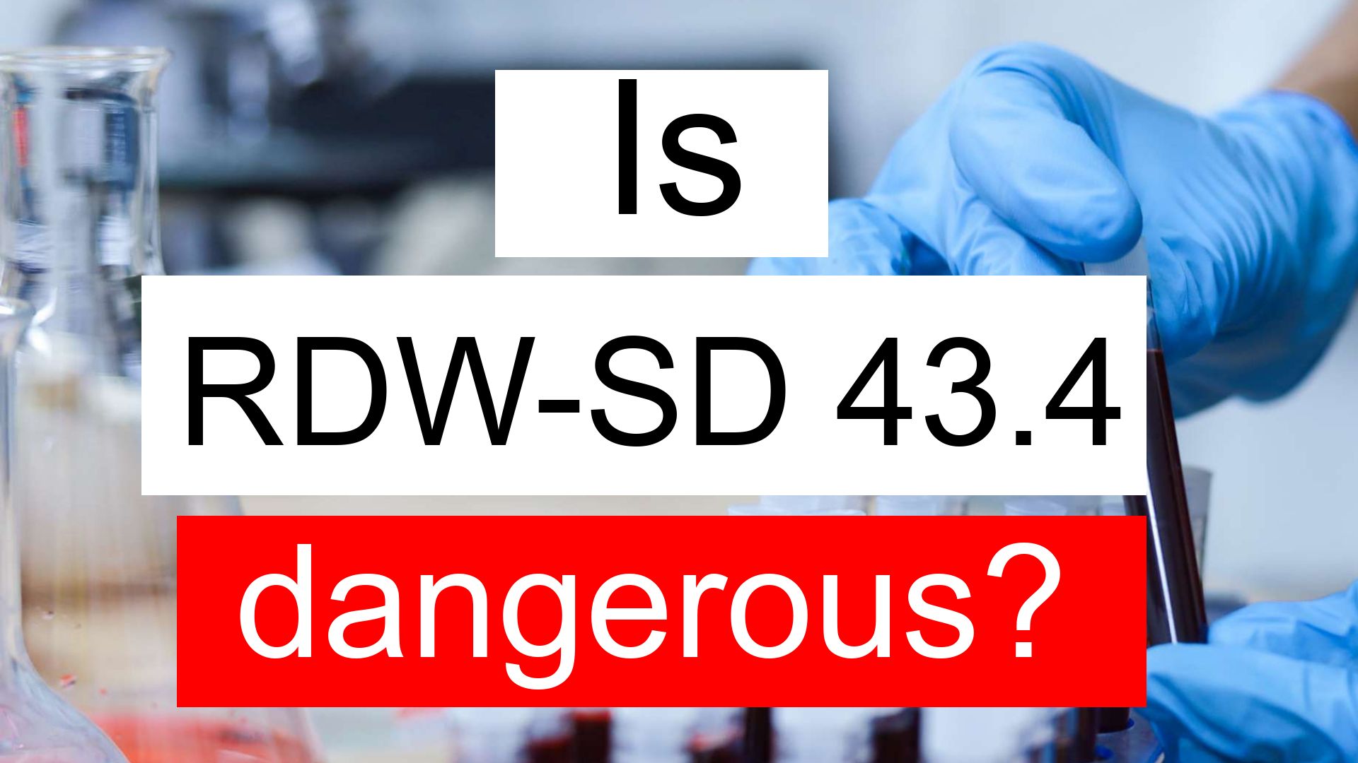 Is RDW SD 43.4 normal, high or low? What does RDW SD level 43.4 mean?