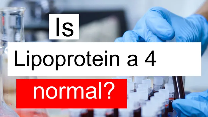 Serum Lipoprotein a 4