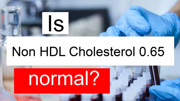 Serum Non HDL cholesterol 0.65